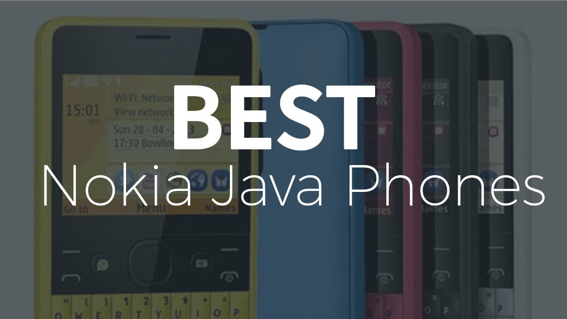 Best Nokia Java Phones
