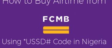 How to Buy Airtime from FCMB Using USSD Code in Nigeria