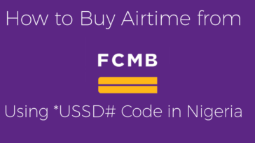 How to Buy Airtime from FCMB Using USSD Code in Nigeria