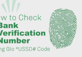 How to Check BVN using glo Ussd Code in Nigeria