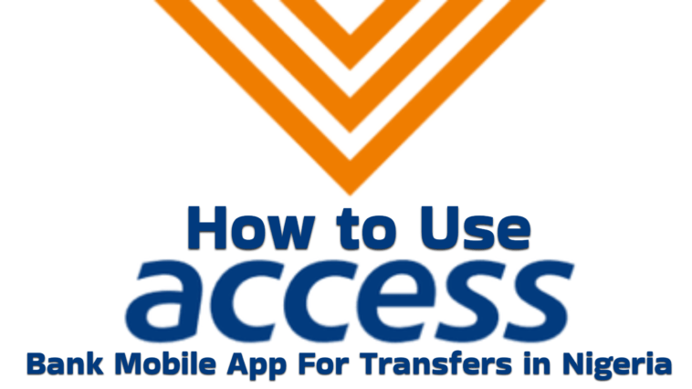 how to use access Bank Mobile app for money transfers in Nigeria